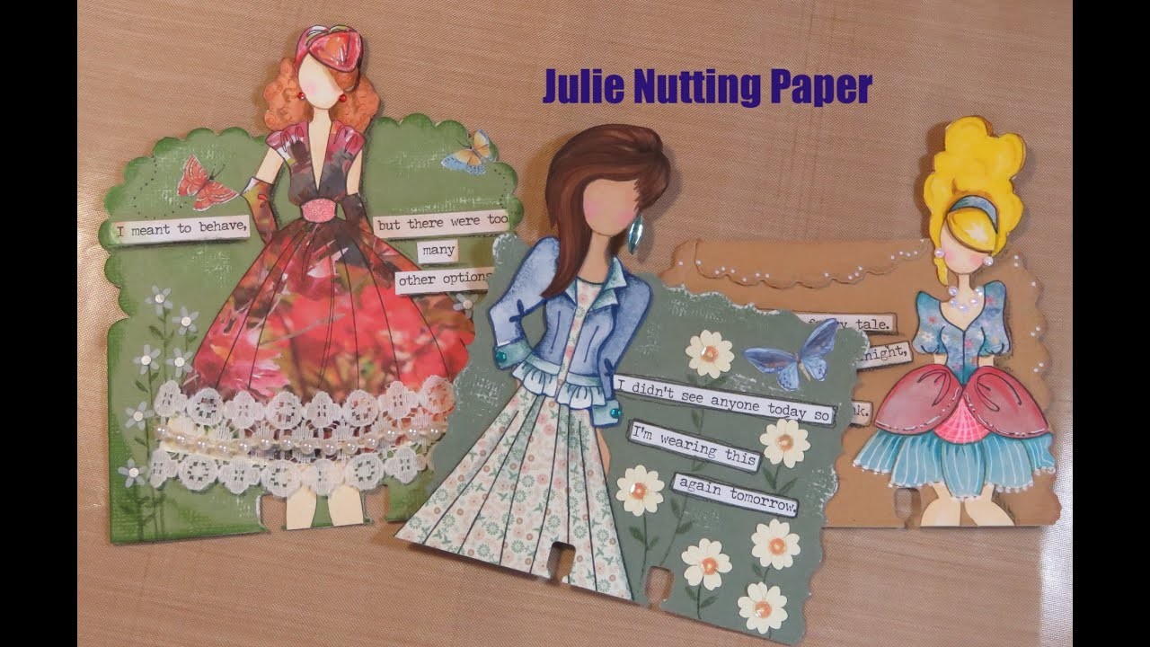Julie Nutting Paper Doll Stamp Project