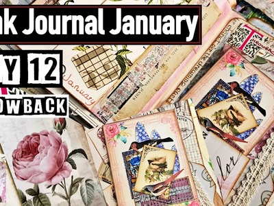 Junk Journal January: Day 12 Throwback to January 2022 #junkjournaljanuary 2023 journal with me