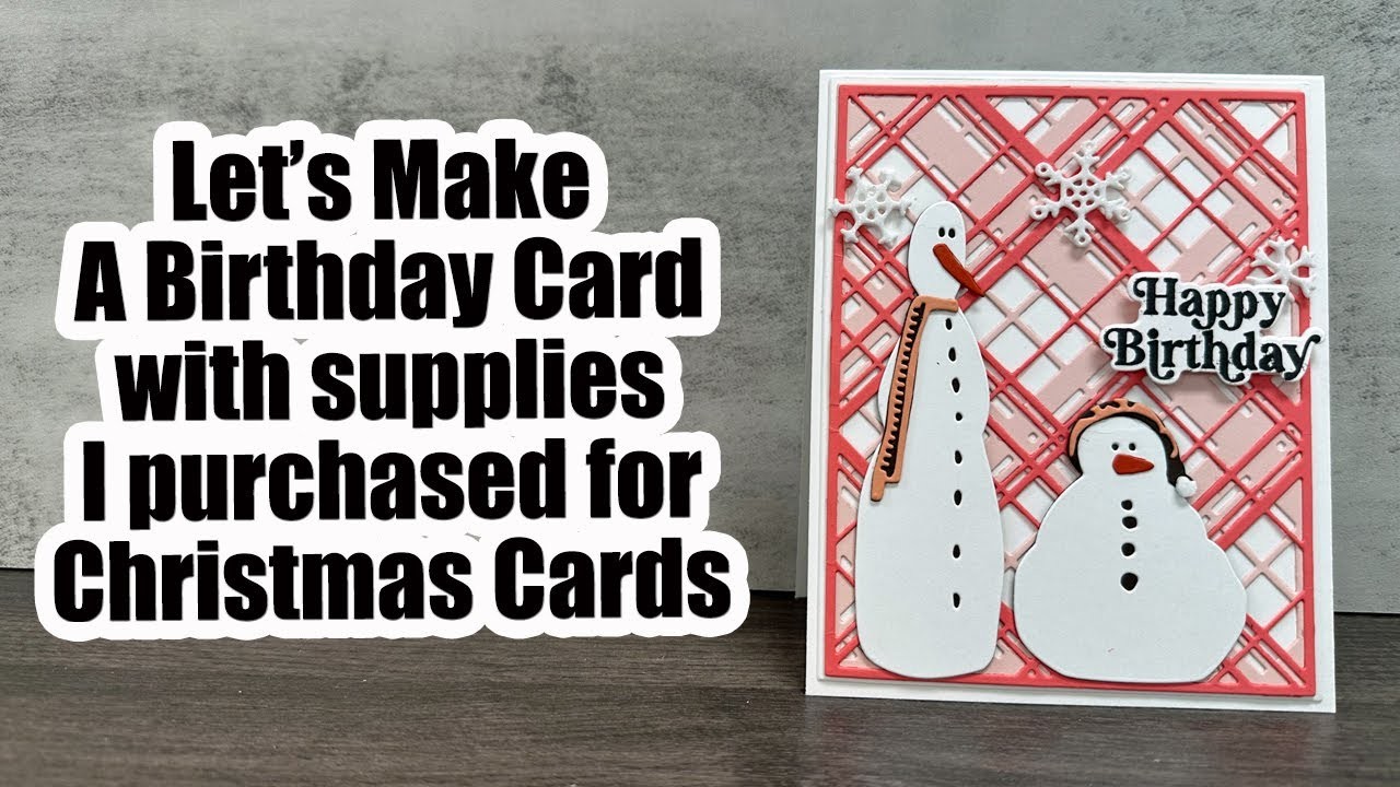 Let's Make A Card Using Supplies I Bought for Christmas Cards