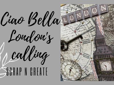 Mini Album Ciao Bella | London's Calling Walk Through Mini Album Folio Walk Through tutorial