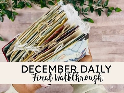 My December Daily | Final Walkthrough