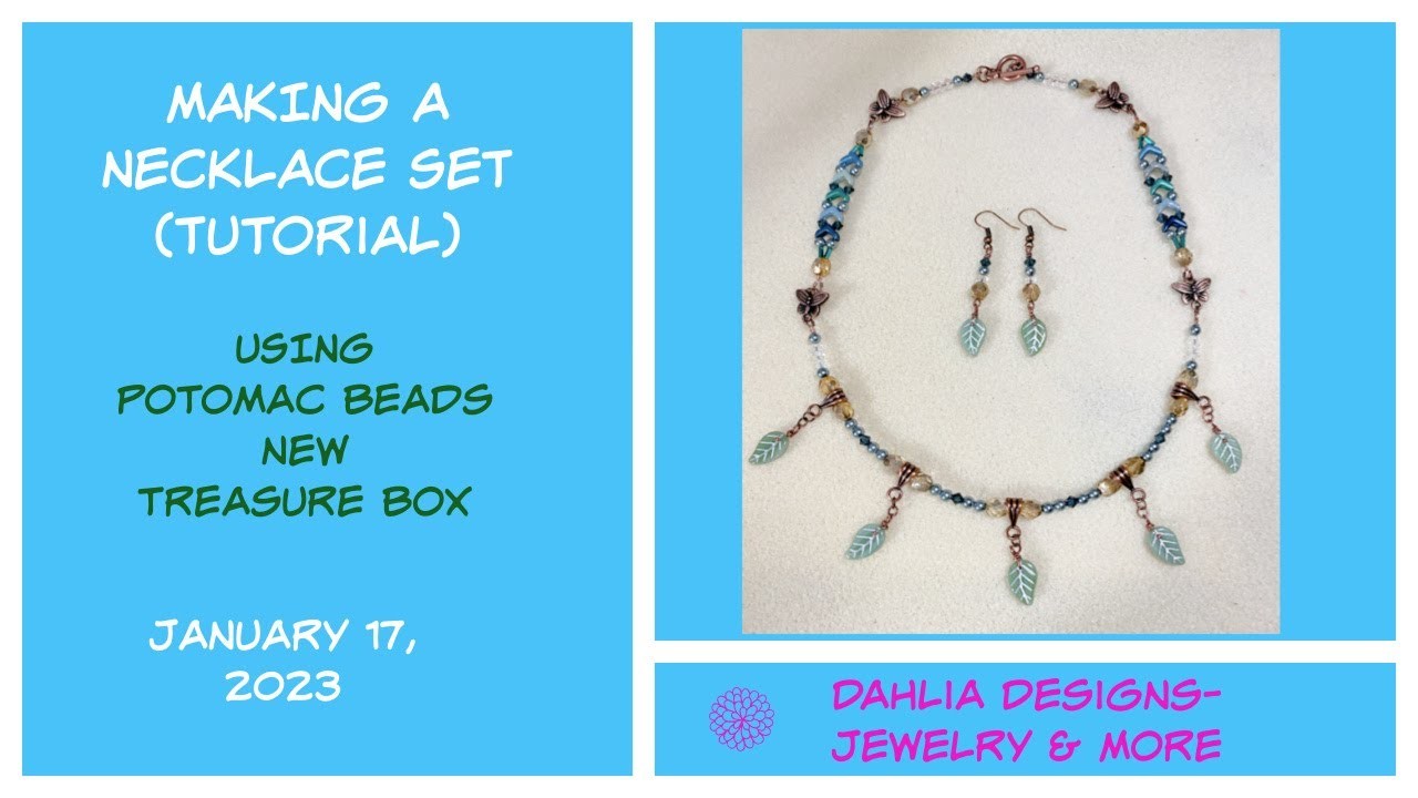 ​POTOMAC BEADS - Making a Necklace Set with the Treasure Edition Box -​ @Potomacbeadco