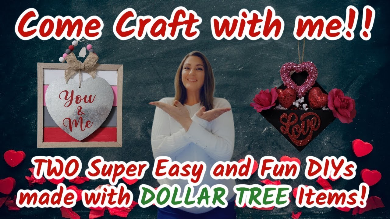 2 Super EASY & FUN Valentines DIYs made with DOLLAR TREE Items!!