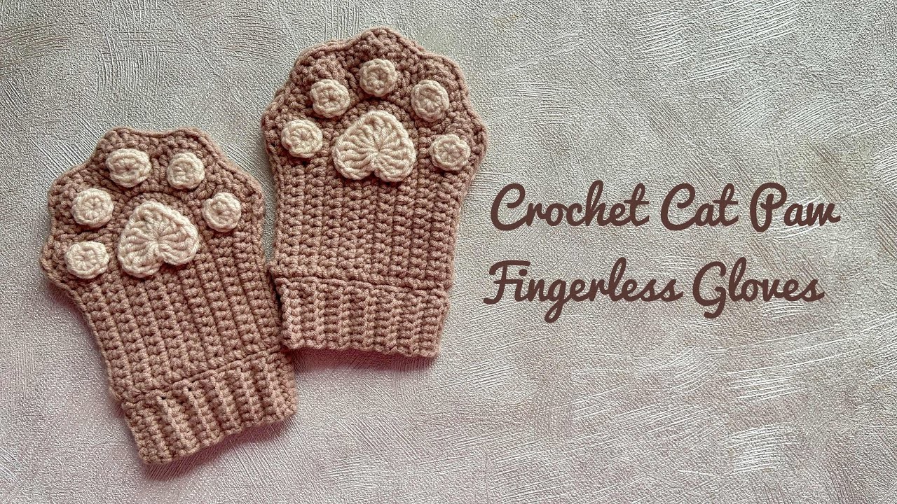Crochet Cat Paw Fingerless Gloves Beginner Friendly | Tutorial Sarung Tangan Rajut Kucing Lucu