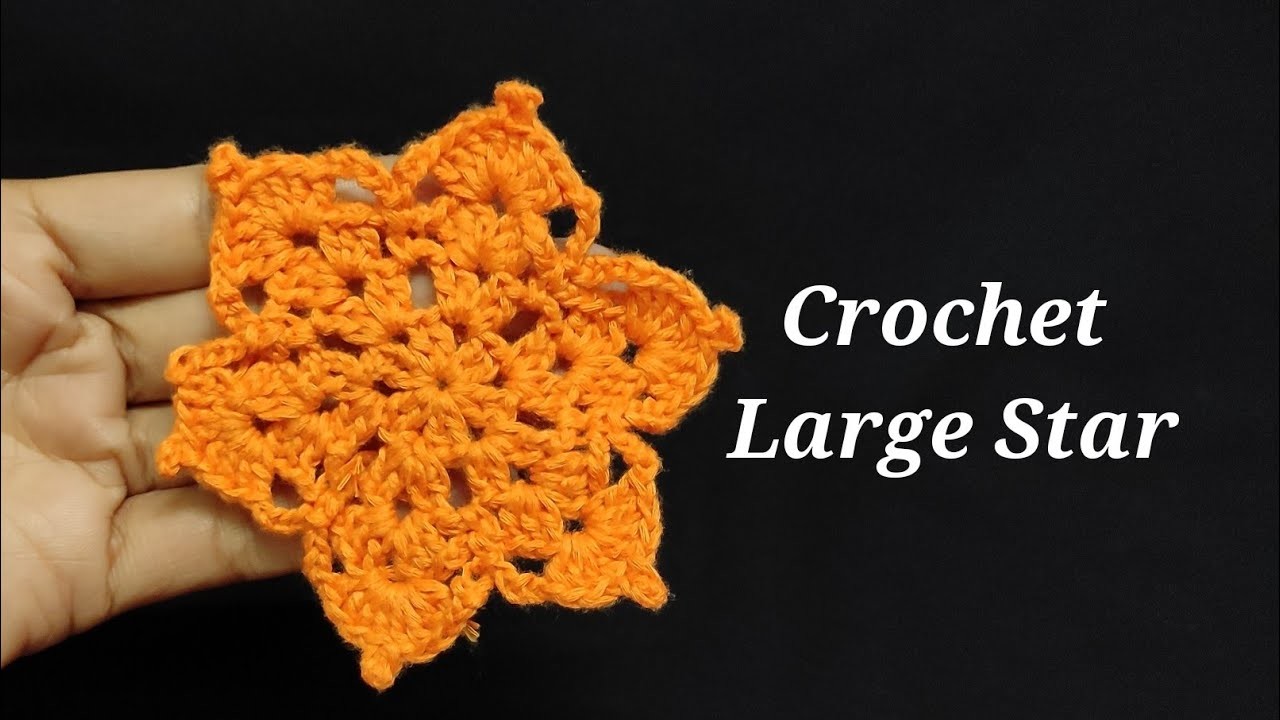 Crochet Large Star (English Tutorial)         #crochetstar #crochet