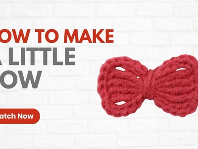 Crochet little bow. step-by-step crochet tutorial