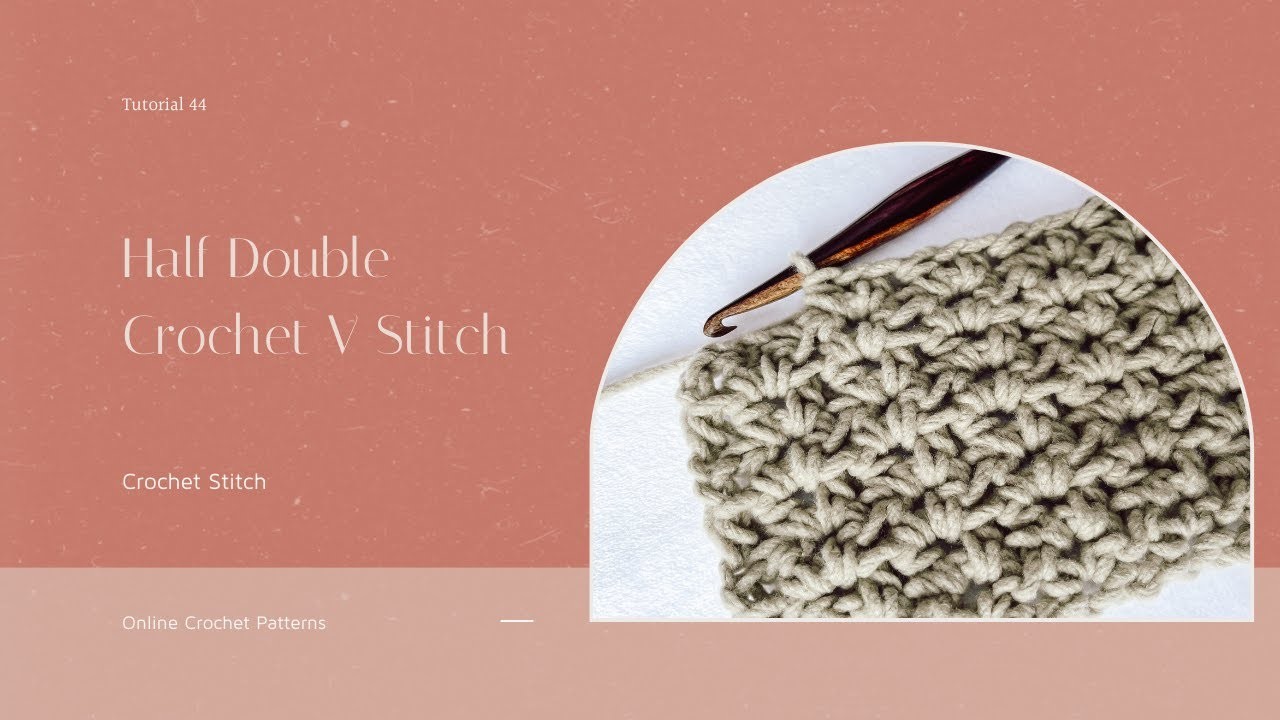 Crochet Stitch - Half Double Crochet V Stitch (updated) - US Terms