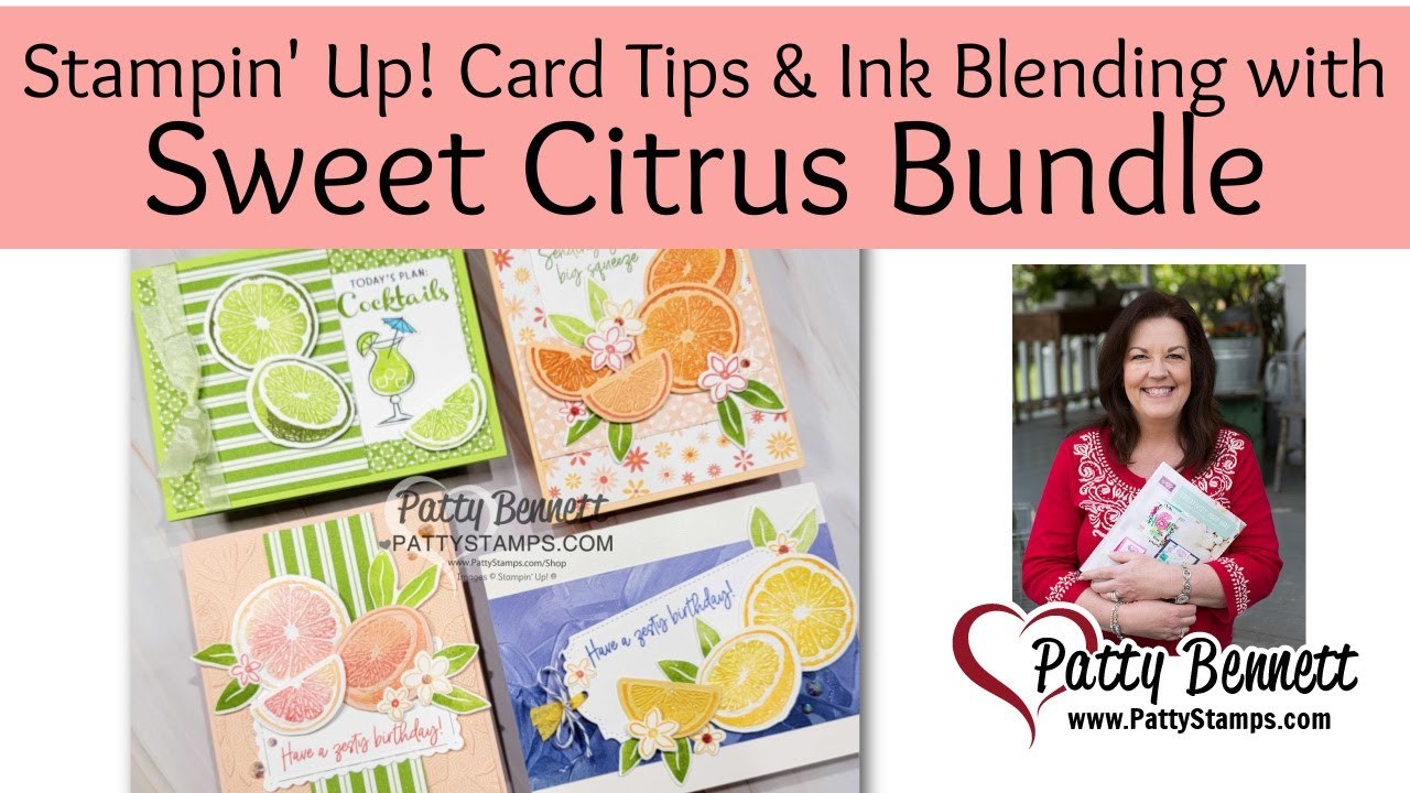 Ink Blending and Card Making Tips for Sweet Citrus Bundle from Stampin' Up!