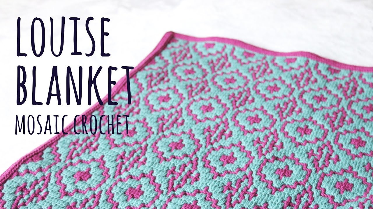 ⚜ LOIUSE BLANKET ⚜ EASY MOSAIC CROCHET | Lanas y Ovillos in English