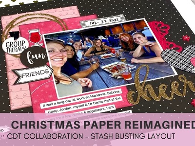 Stash Busting Scrapbook Layout. Christmas Reimagined