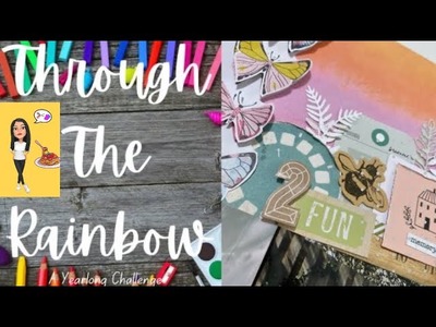 Through The Rainbow 2023 - January: Scrapbooking with multi colored paper #scrapping