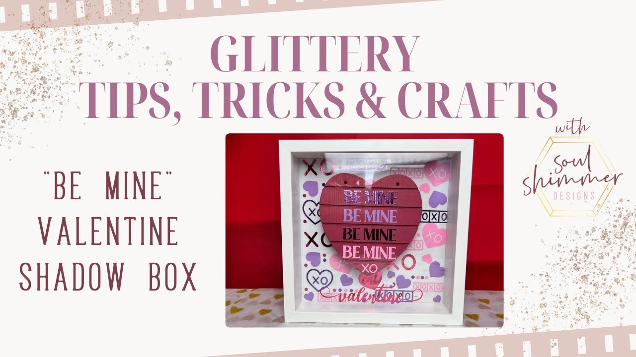 Valentines Day “Be Mine” Shadow Box | Teckwrap Vinyl | Aurora Hyperion Epoxy free| #diycrafts