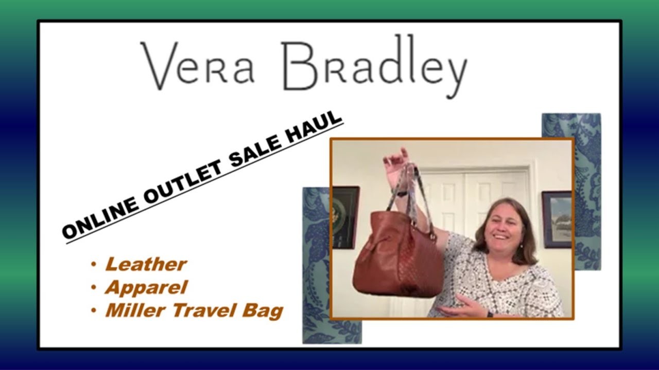 Vera Bradley Haul (12 Jan 23) — Online Outlet Sale