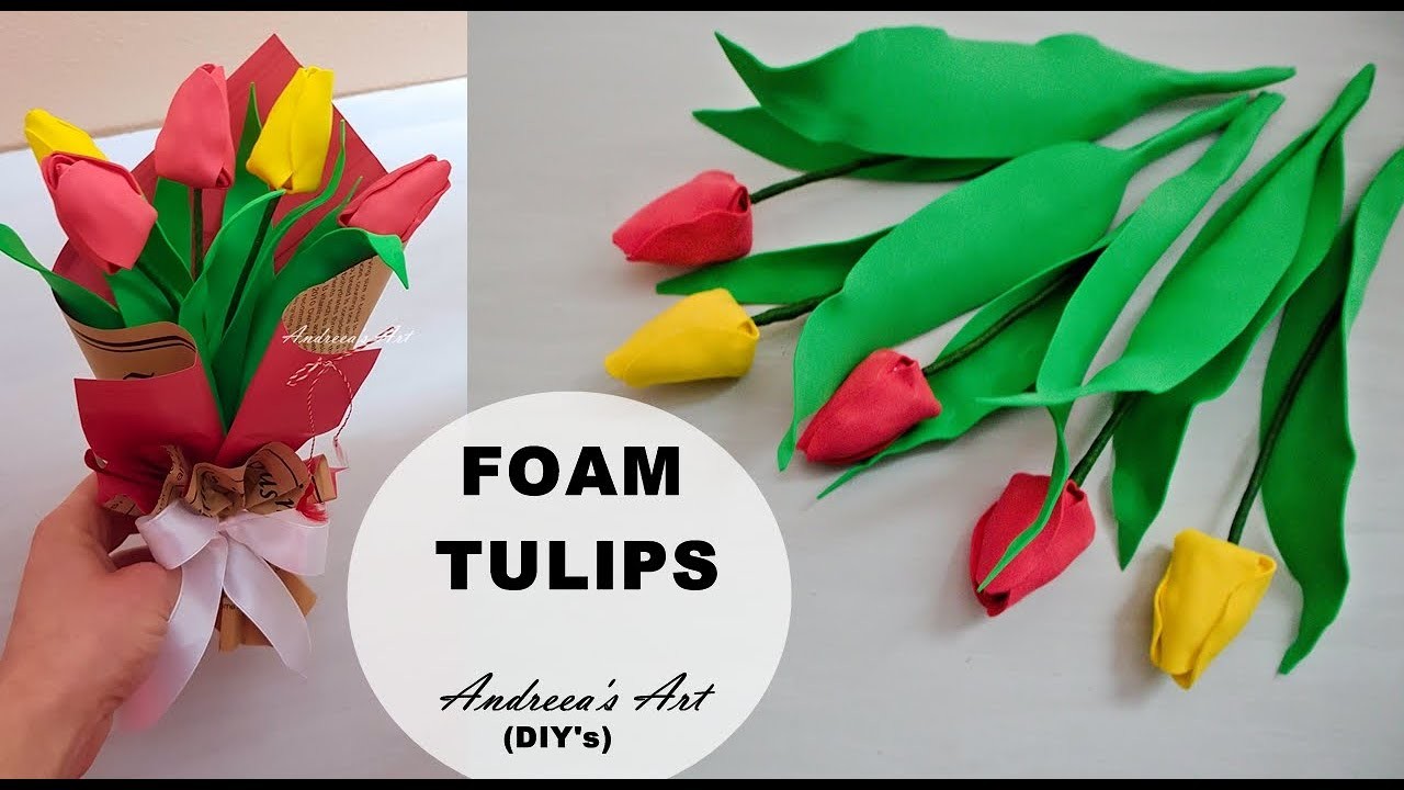 DIY Easy & Quick Foam Tulips  Foam tulips tutorial