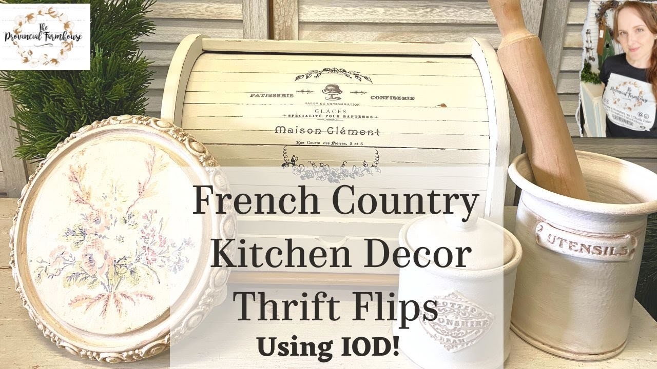 DIY French Country Kitchen Decor Thrift Flips | Spring Decor | High End Budget Friendly
