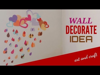 How to decorate a wall. DIY paper craft. home decorations. wall decorate