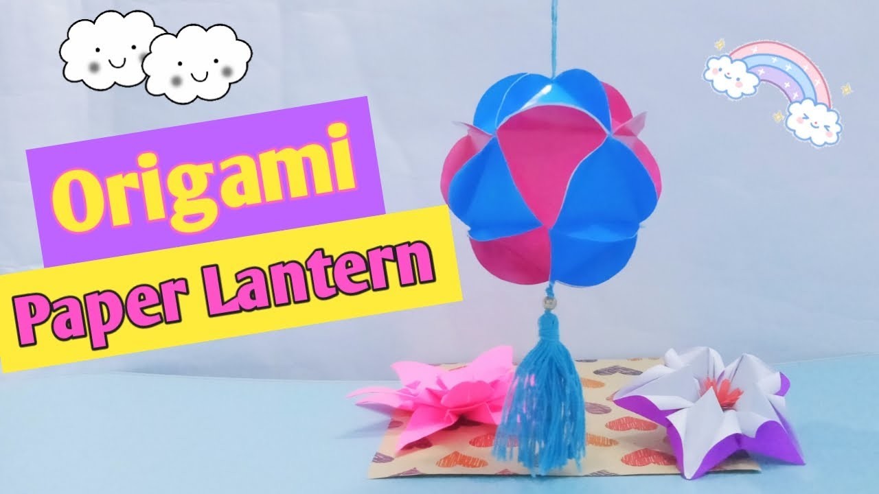 HOW TO MAKE A ORIGAMI LANTERN || DIY ORIGAMI PAPER LANTERN