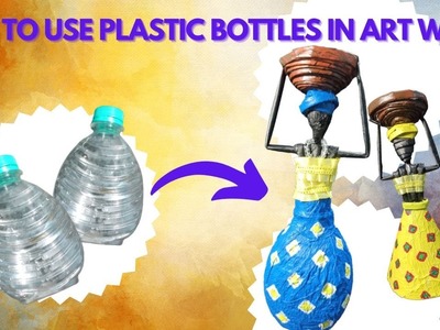 How to use plastic bottles in art work. DIY project. #diy#craft