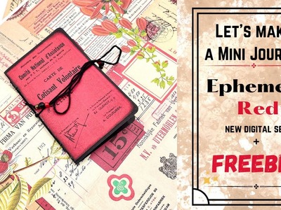 LET'S MAKE A MINI JOURNAL - NEW DIGITAL KIT "EPHEMERA RED" + FREEBIE #craftwithme #junkjournalideas