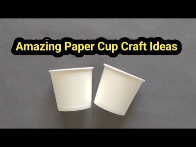 Paper Cup Craft.Diy Paper Cup.Amazing Paper Cup Craft Ideas.Disposal Glass Craft Ideas