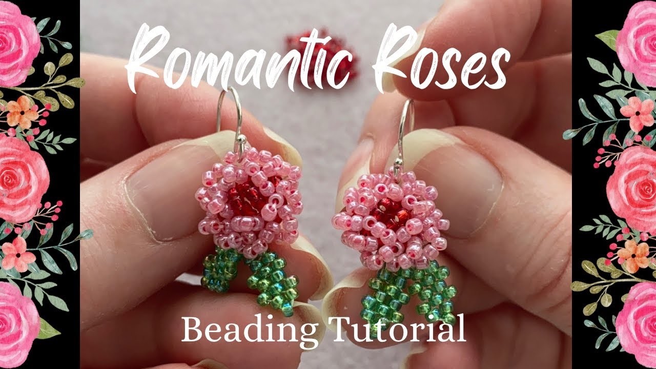 Romantic Roses beaded earrings tutorial | Valentines Day or wedding jewelry DIY