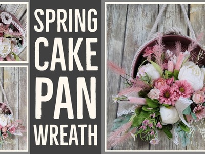 Spring Cake Pan Wreath || Spring Decor DIY 2023
