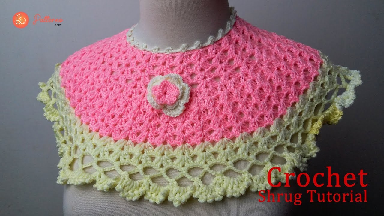 Crochet baby shrug tutorial - how to crochet shrug.poncho free pattern for baby girl