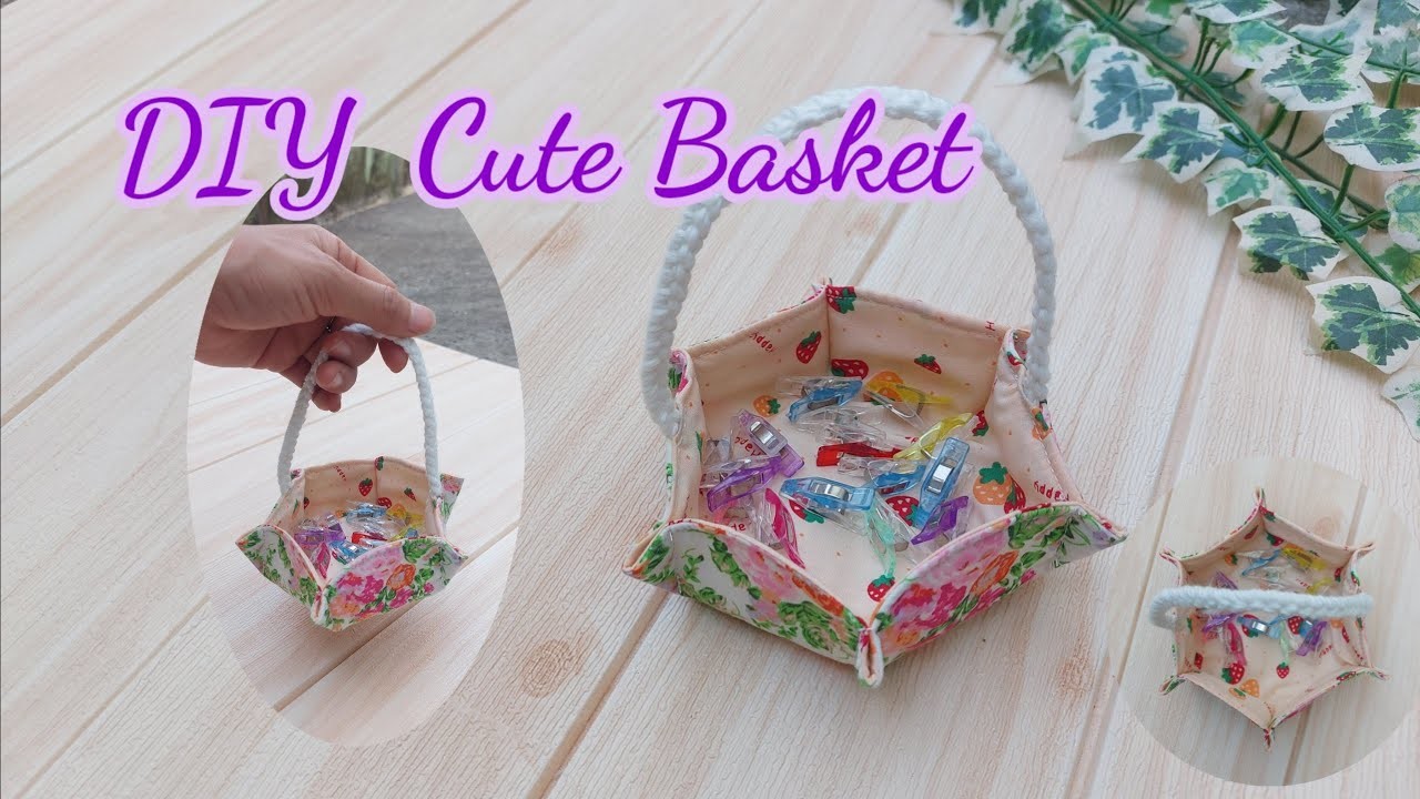 DIY Cute Basket. How to sew basket with handle. sewing tutorial.