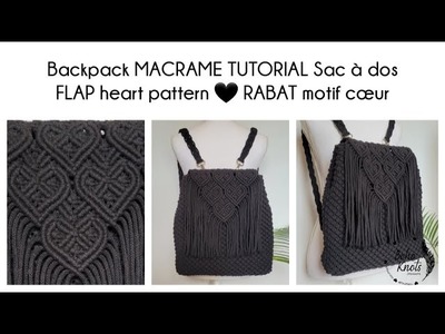 DIY Macrame Backpack FLAP Heart pattern EN-FR Tuto RABAT de sac à dos en macrame Motif COEUR | #22