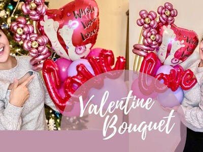 DIY Valentine's Day Balloon Bouquet | Balloon Bouquet Tutorial