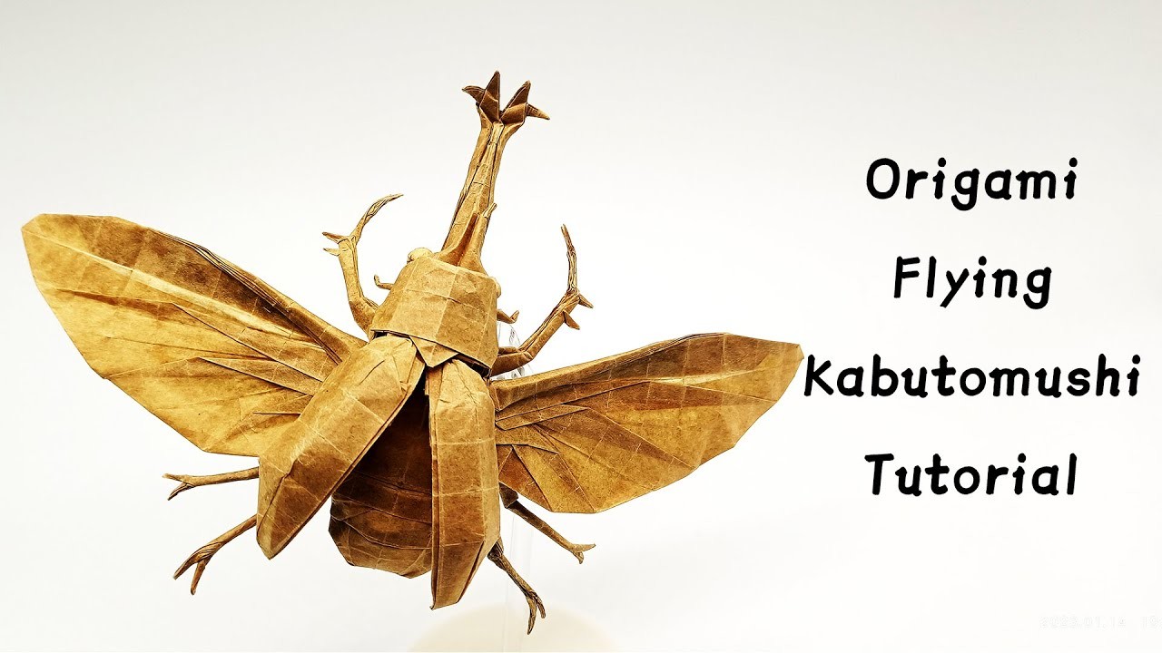 Hell Level Difficulty Origami Flying Kabutomushi Tutorial（Part 7）