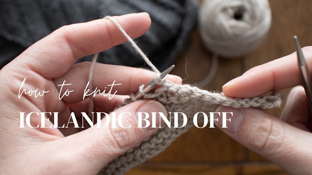 How to Knit Icelandic Bind Off