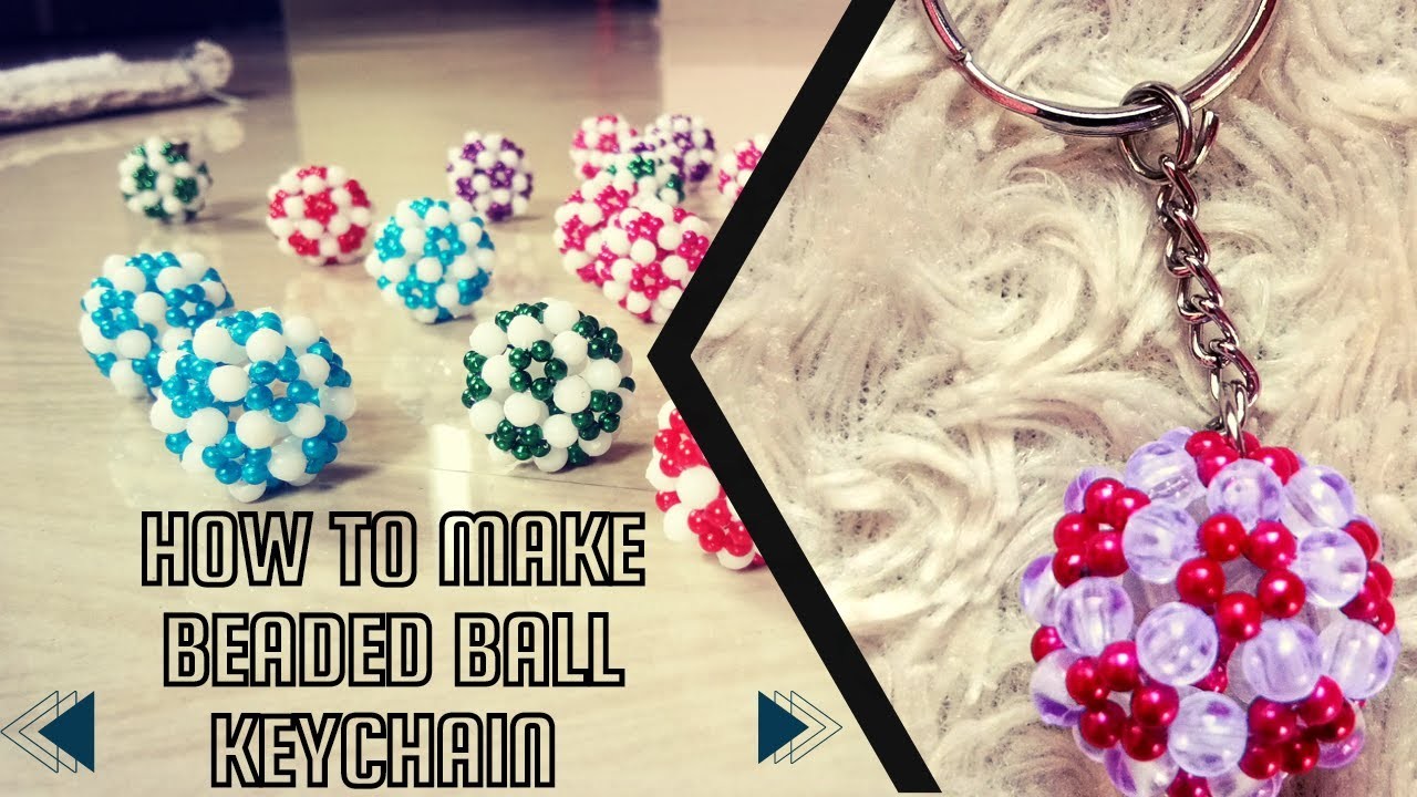 How to make a beaded ball l Diy beaded ball #ball #beaded ball keychain ????????