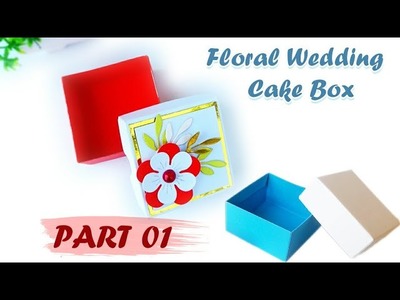 How to make a Floral Wedding Cake Box | Cake Box | English Tutorial #diy #cakebox #wedding #craft