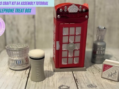 Tonic Craft Kit 64  - Terrific Telephone Treat Box Unboxing & Assembly  Tutorial