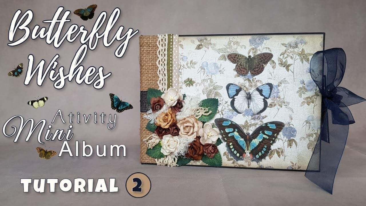 Tutorial 2 Butterfly Wishes Mini Album Walkthrough ( UHK GALLERY winter in avonlea )