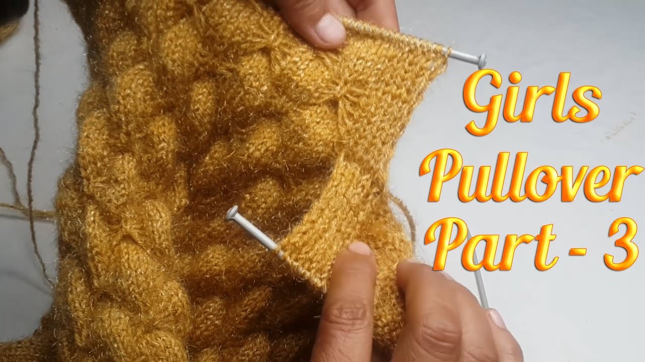 470- Mundho ki cutting with Button Patti | Girls Top Pullover Part - 3 | Step by Step by Knitting