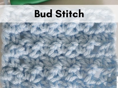 Bud Stitch (Crochet 101 Series) | Easy Crochet Beginner Tutorial