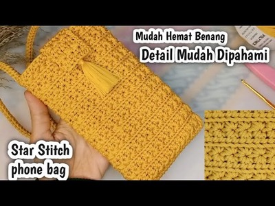 Crochet Phone Bag star Stitch ||Tutorial Tas rajut hp motif bintang ||crochet