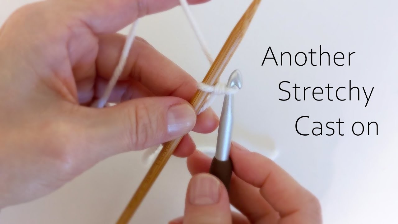 How To Cast On Stretchy Stitches. Knitting Basics In My Way