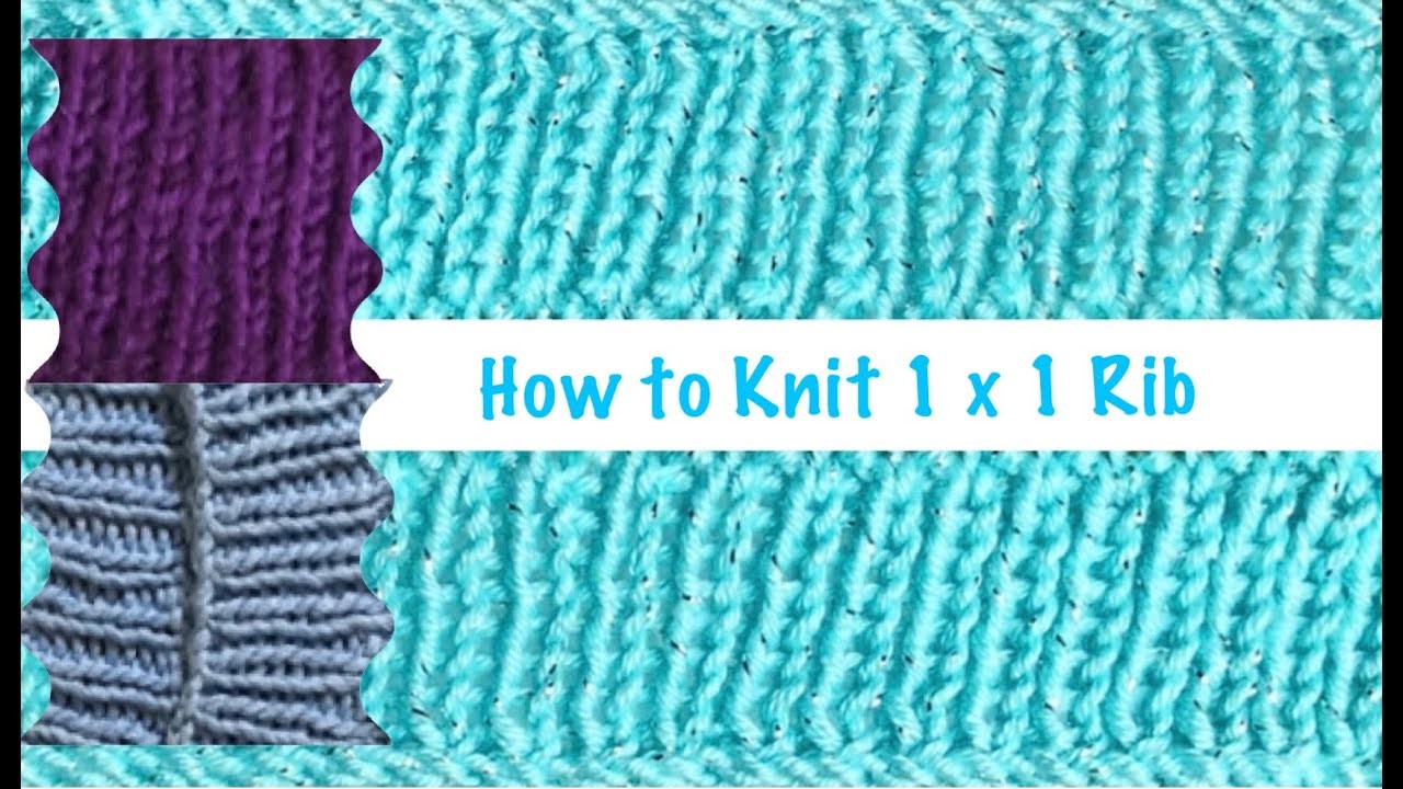 How to Knit 1x1 Rib @julibolton