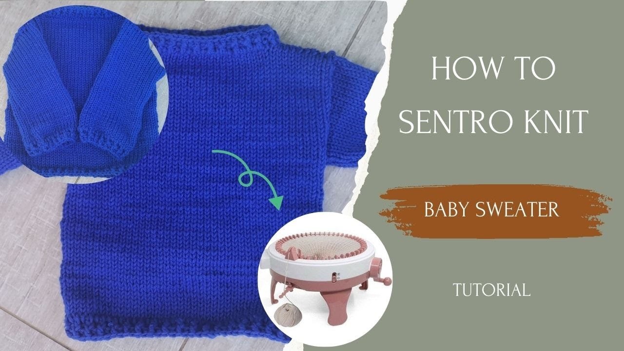 How to sentro knit baby sweater. easy beginner friendly tutorial. . 