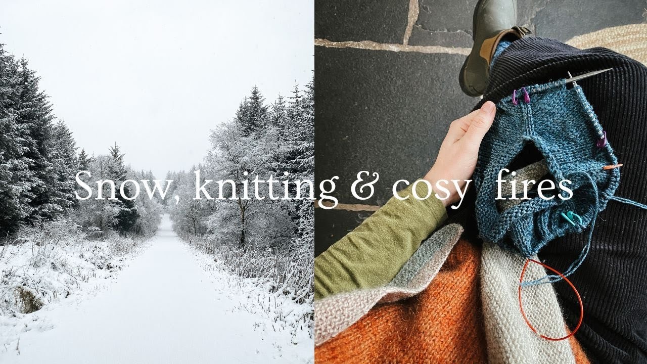 It's a Winter Wonderland! |  Snow, new knits and cosy fires