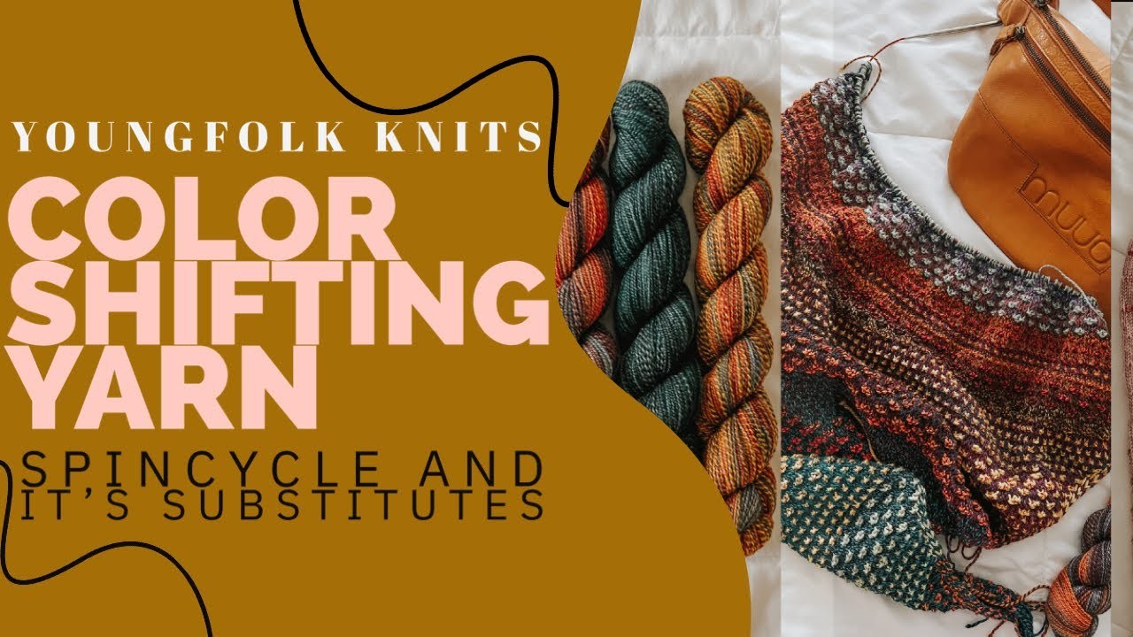 YoungFolk Knits Podcast: Spincycle Yarn Pros and Cons & Great Yarn Substitutes | Nightshift Shawl