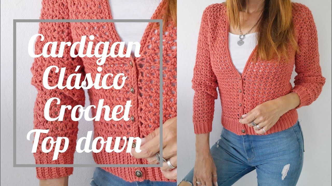 Cárdigan clasico escote V.Saco crochet top down y manga ranglan #cardigan #crochet  #topdown #diy
