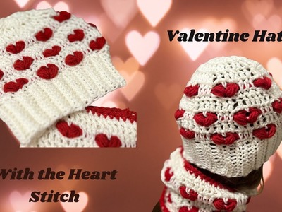 Crochet Tutorial- Easy crochet Valentine Hat with the Heart Stitch