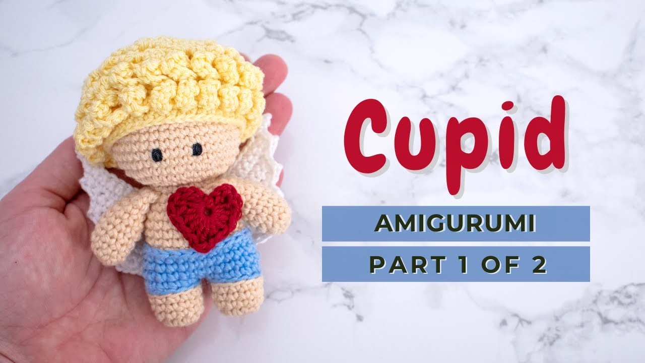 Cupid amigurumi free pattern. How to crochet a Valentine's Cupid. Little Cupid tutorial PART 1