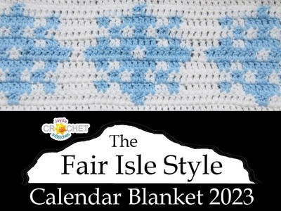 Fair Isle Style Snowflake - January 2023 Crochet Graph Pattern - Calendar Blanket Project