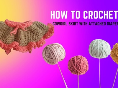 How to crochet a baby ruffled cowgirl skirt