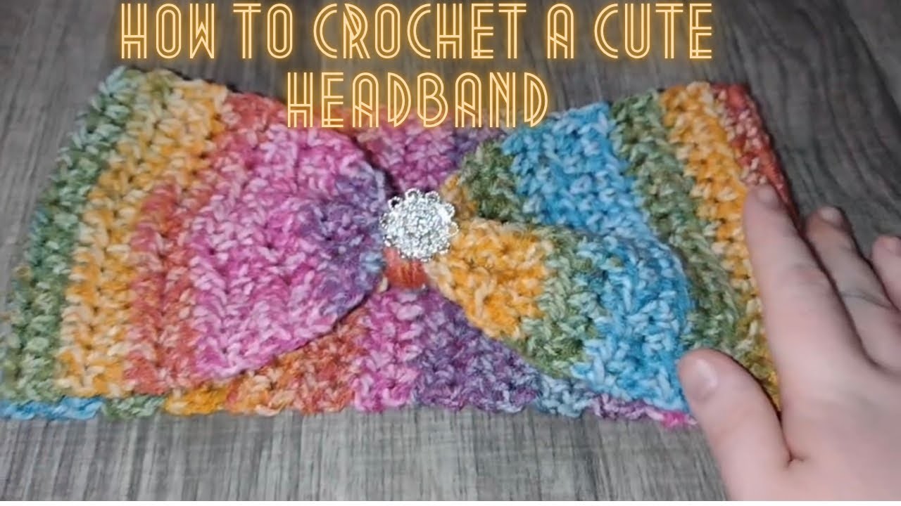 How to Crochet a Cute Headband